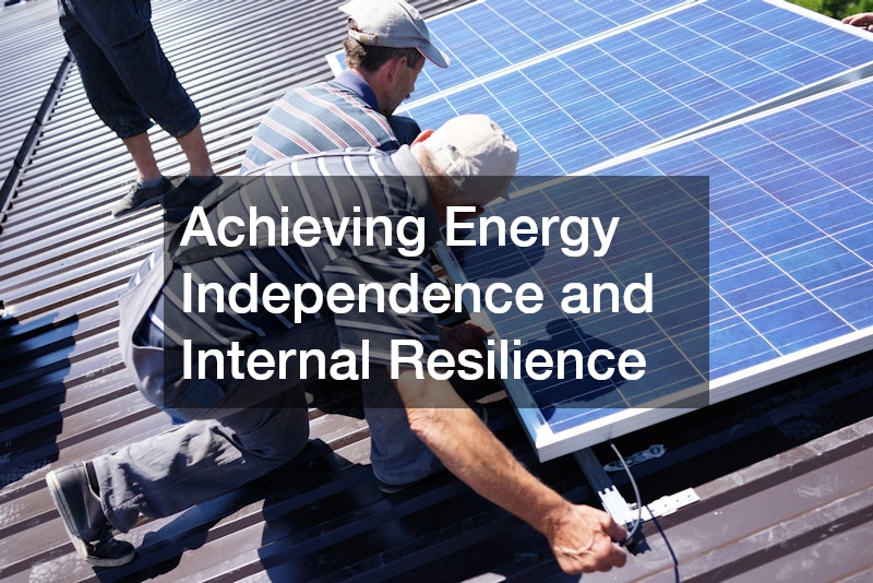 Achieving Energy Independence and Internal Resilience