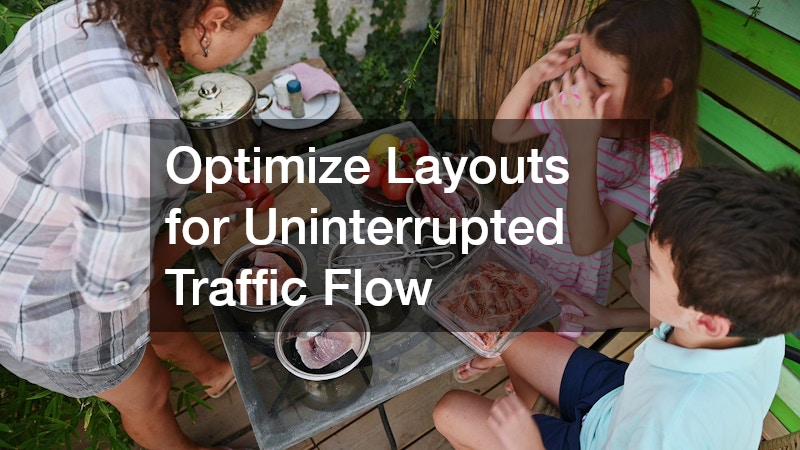 Optimize Layouts for Uninterrupted Traffic Flow