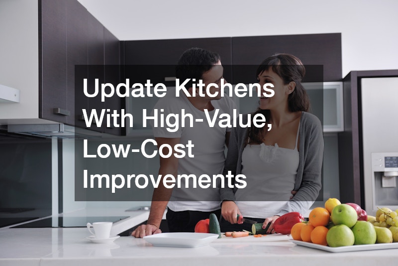 Update Kitchens With High-Value, Low-Cost Improvements