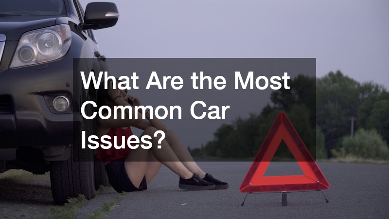 What Are the Most Common Car Issues?