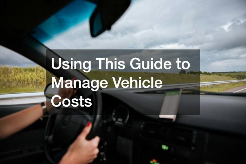 Using This Guide to Manage Vehicle Costs