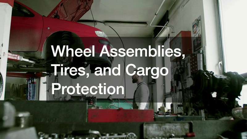 Wheel Assemblies, Tires, and Cargo Protection