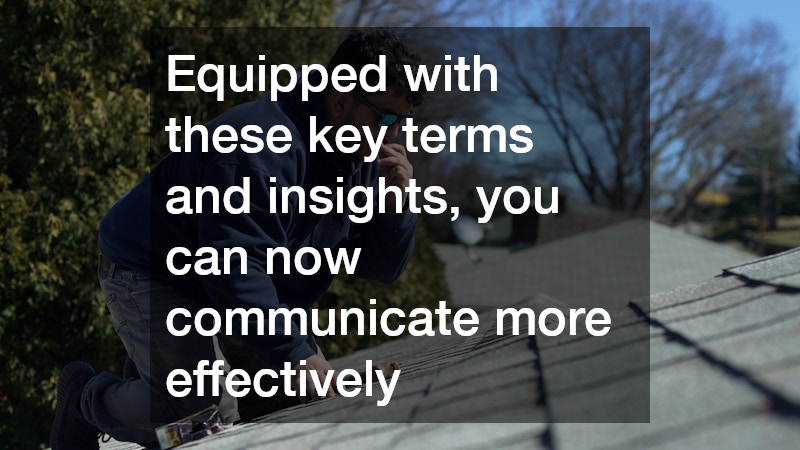 Equipped with these key terms and insights, you can now communicate more effectively