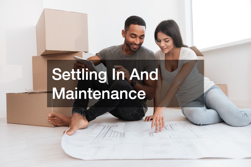 Settling In And Maintenance