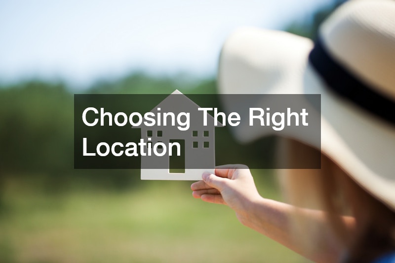 Choosing The Right Location