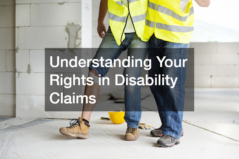 Understanding Your Rights in Disability Claims