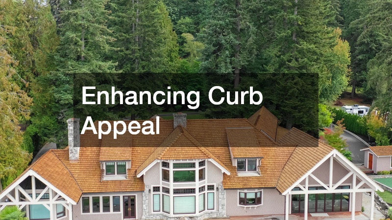 Enhancing Curb Appeal