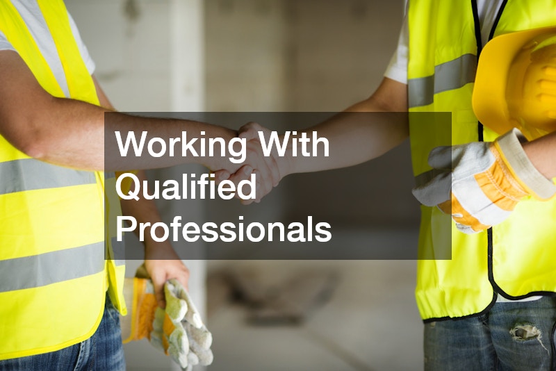 Working With Qualified Professionals