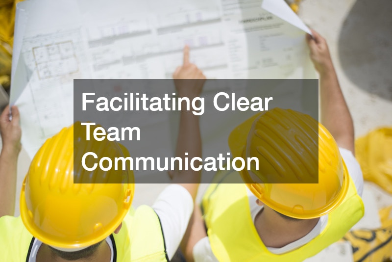 Facilitating Clear Team Communication