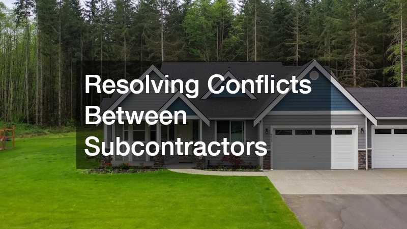 Resolving Conflicts Between Subcontractors