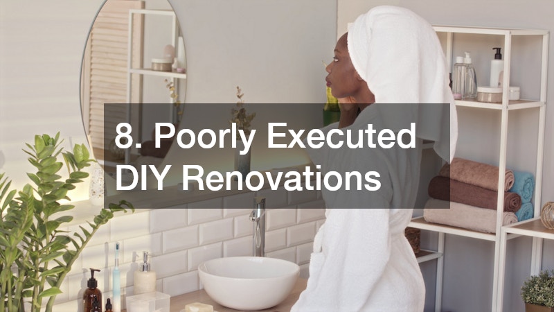 8. Poorly Executed DIY Renovations