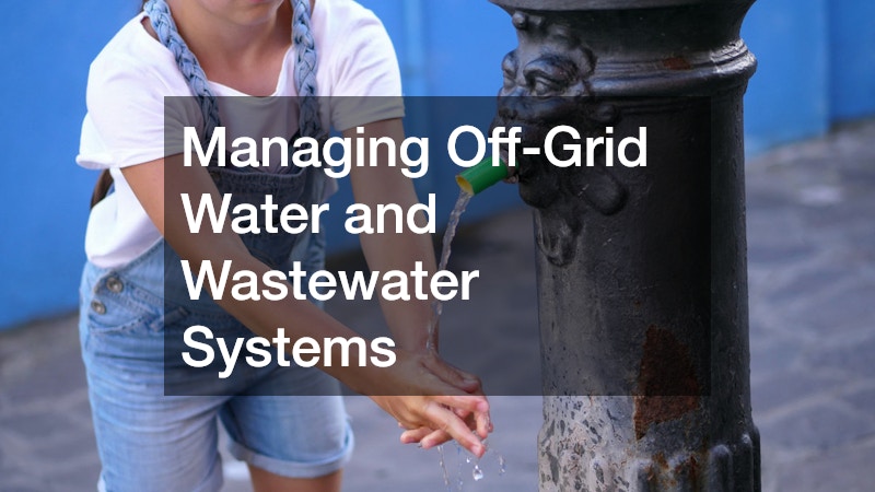 Managing Off-Grid Water and Wastewater Systems