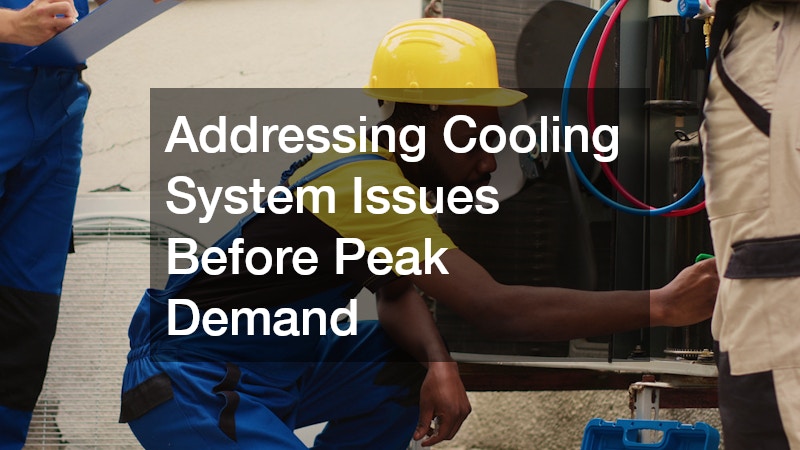 Addressing Cooling System Issues Before Peak Demand