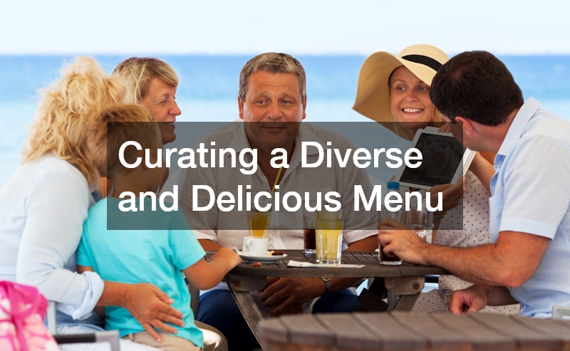 Curating a Diverse and Delicious Menu