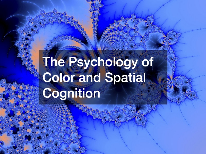 The Psychology of Color and Spatial Cognition