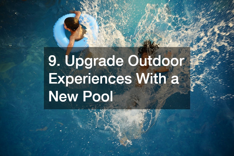 9. Upgrade Outdoor Experiences With a New Pool