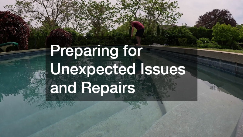 Preparing for Unexpected Issues and Repairs