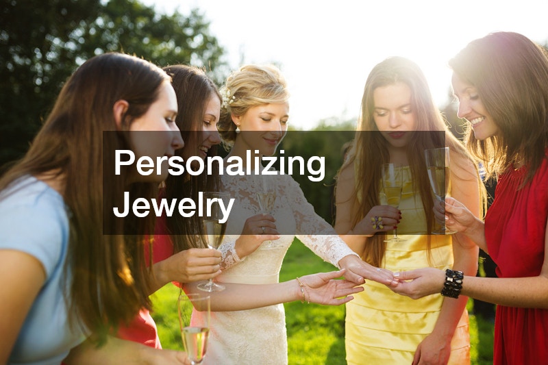 Personalizing Jewelry