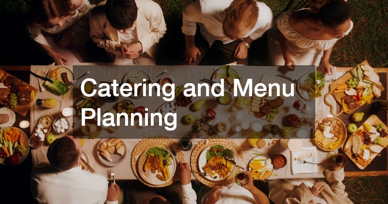 Catering and Menu Planning