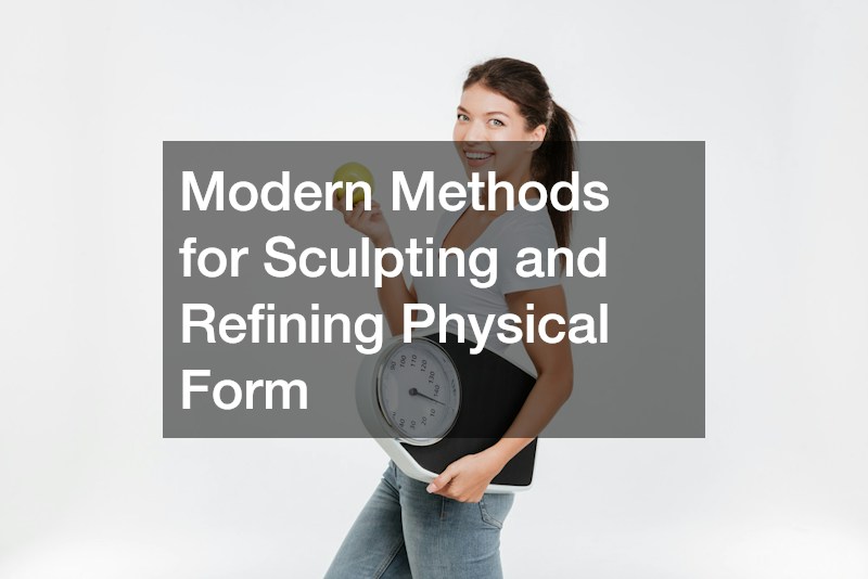 Modern Methods for Sculpting and Refining Physical Form