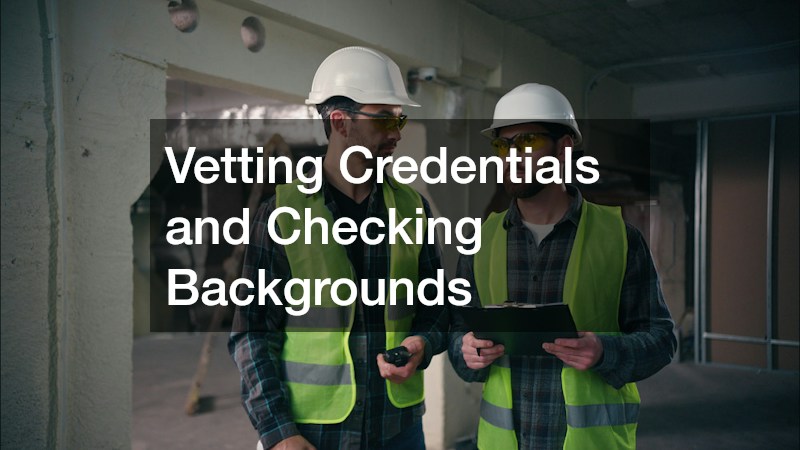 Vetting Credentials and Checking Backgrounds