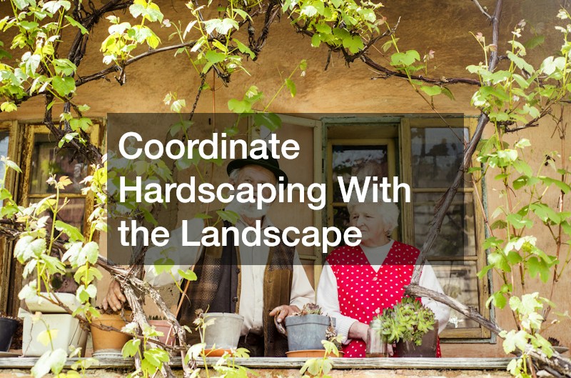 Coordinate Hardscaping With the Landscape