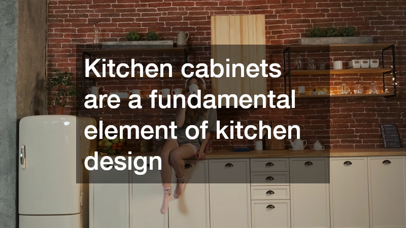 Kitchen cabinets are a fundamental element of kitchen design