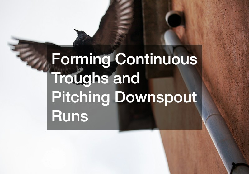 Forming Continuous Troughs and Pitching Downspout Runs