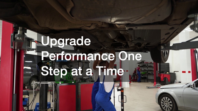 Upgrade Performance One Step at a Time
