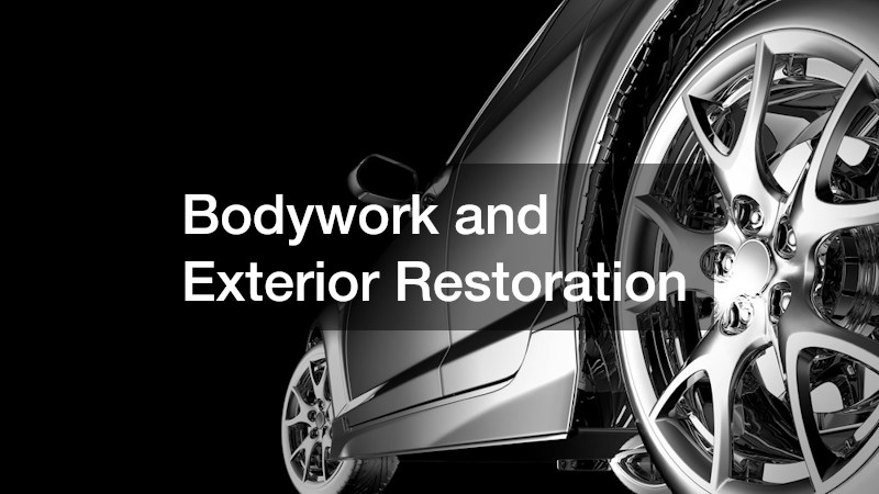 Bodywork and Exterior Restoration