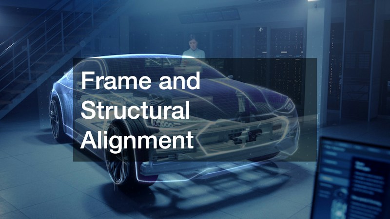 Frame and Structural Alignment