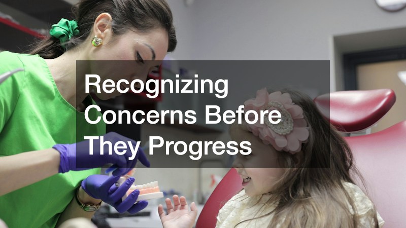 Recognizing Concerns Before They Progress