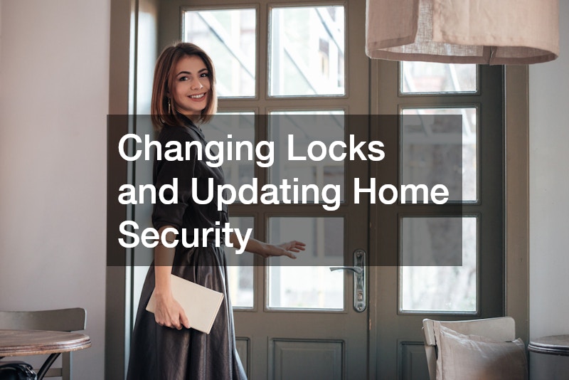 Changing Locks and Updating Home Security