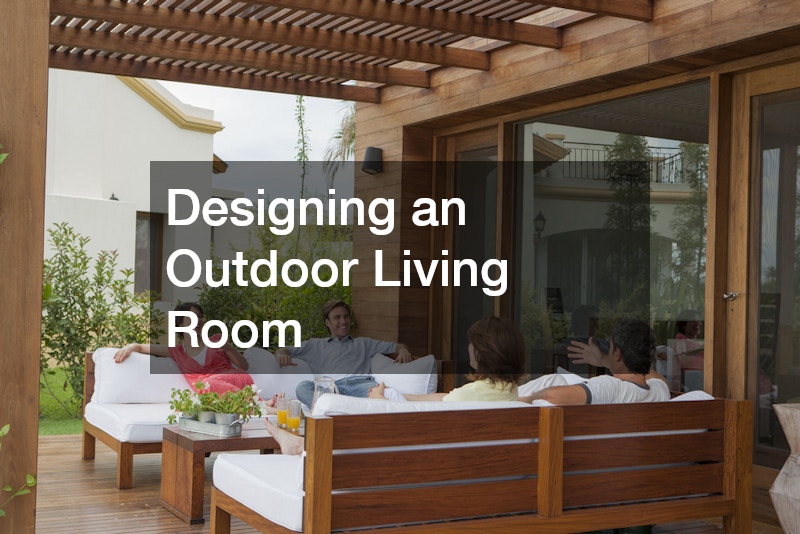 Designing an Outdoor Living Room