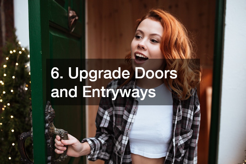 6. Upgrade Doors and Entryways