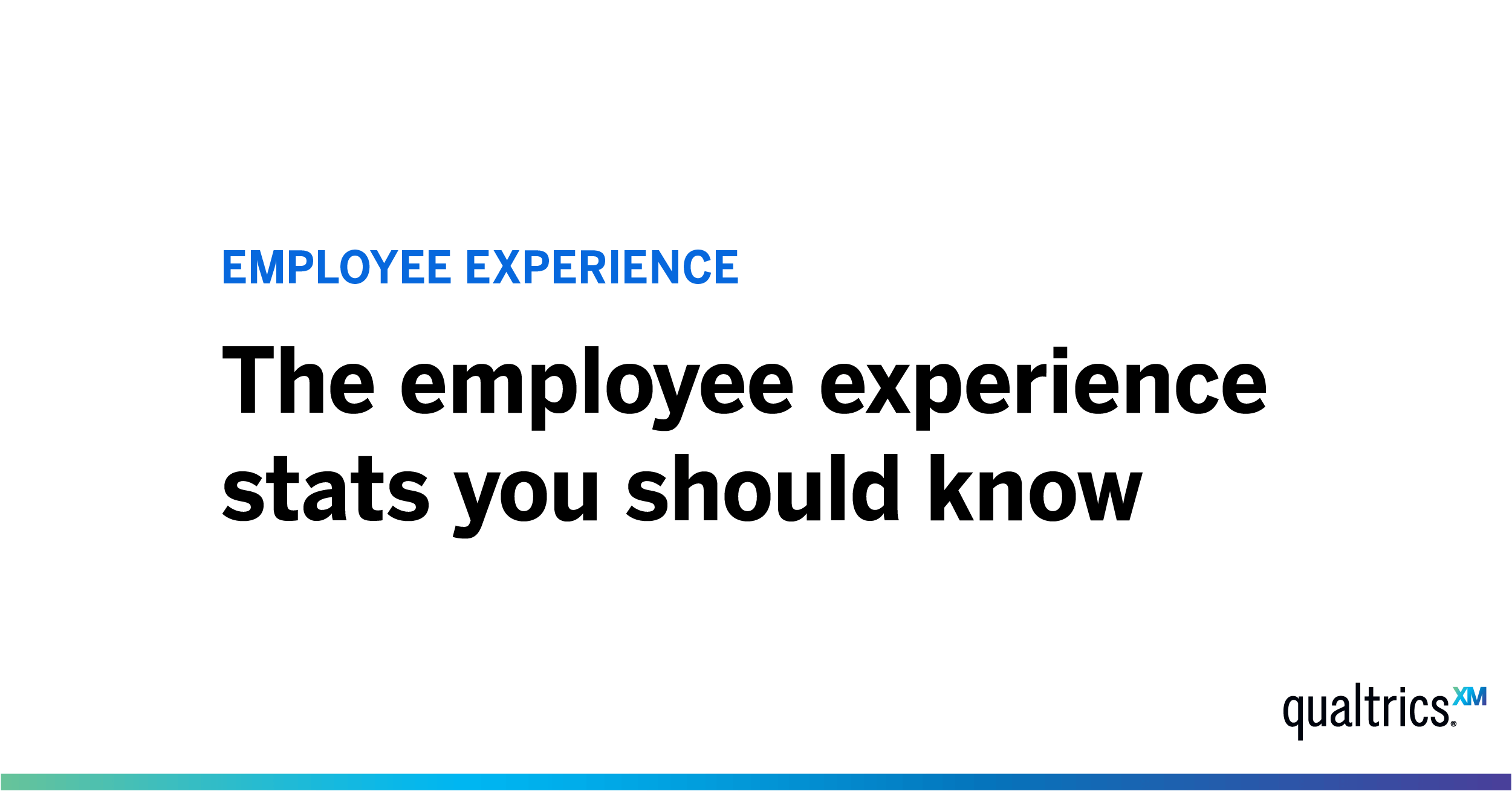 18 employee experience and engagement stats to know in 2019
