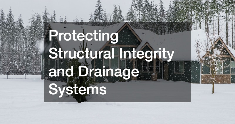 Protecting Structural Integrity and Drainage Systems