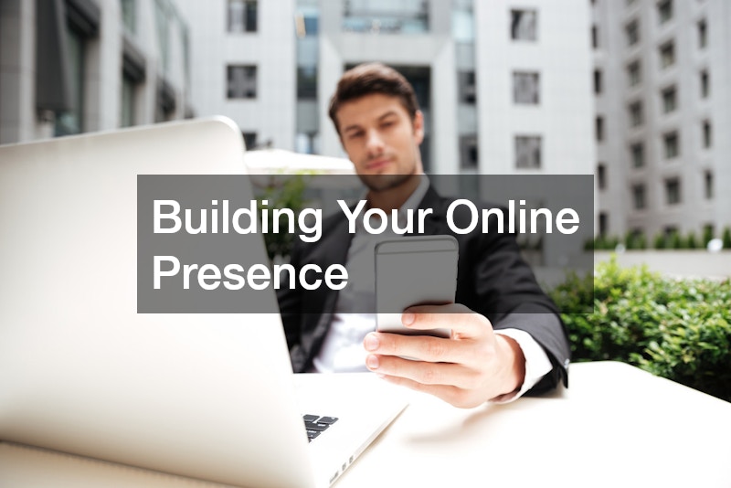 Building Your Online Presence