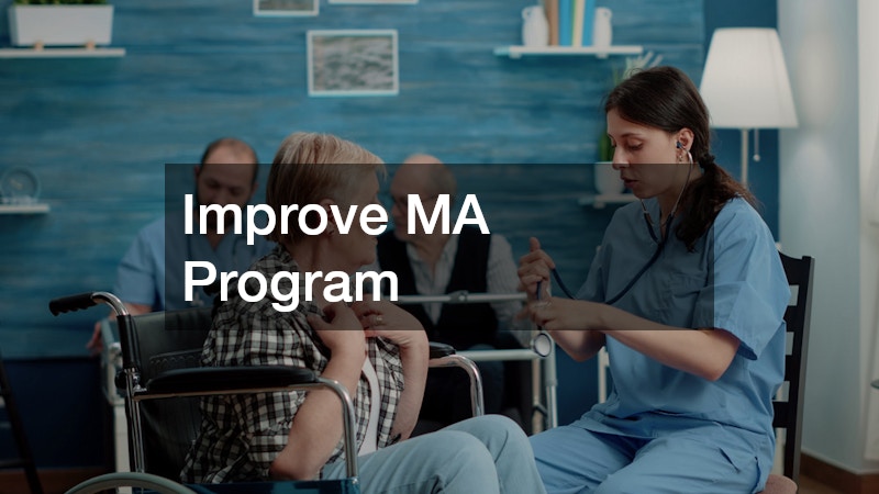 Improve MA Program