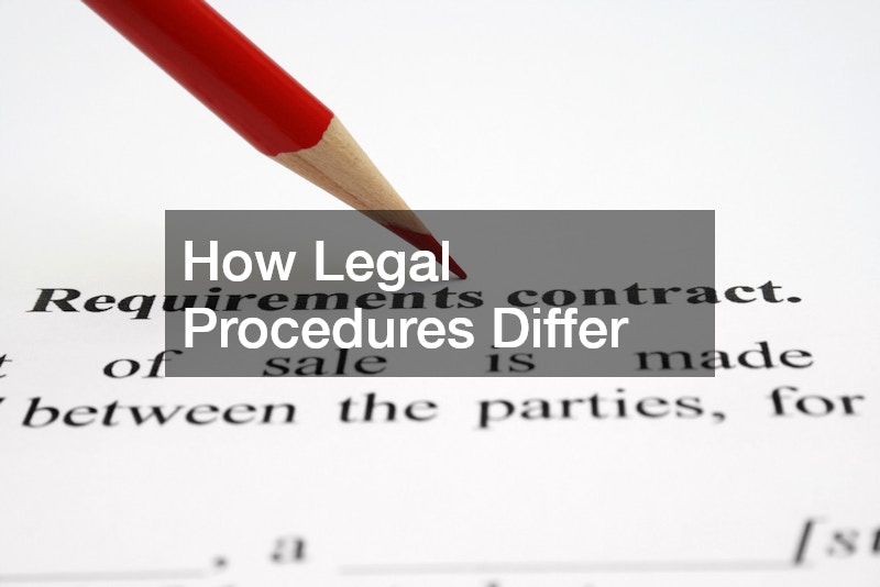 How Legal Procedures Differ