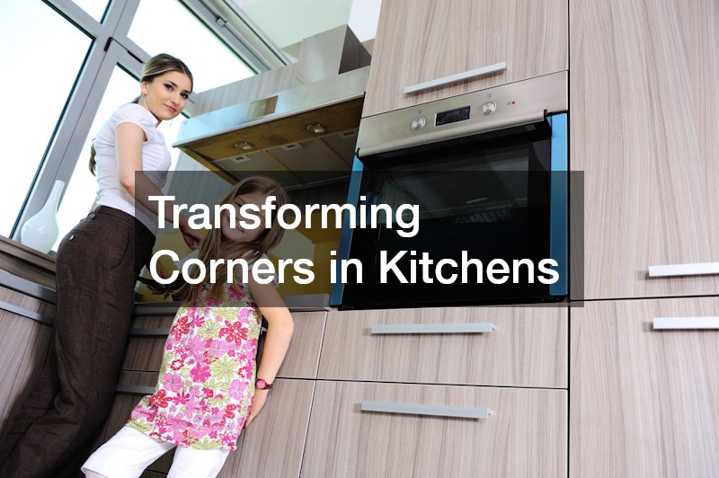 Transforming Corners in Kitchens