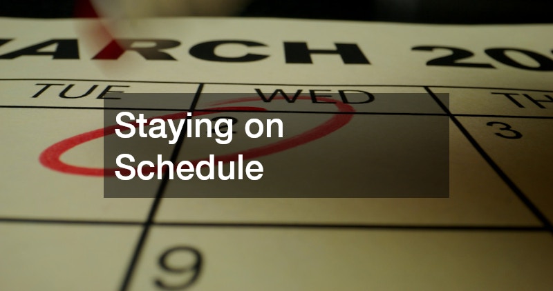Staying on Schedule