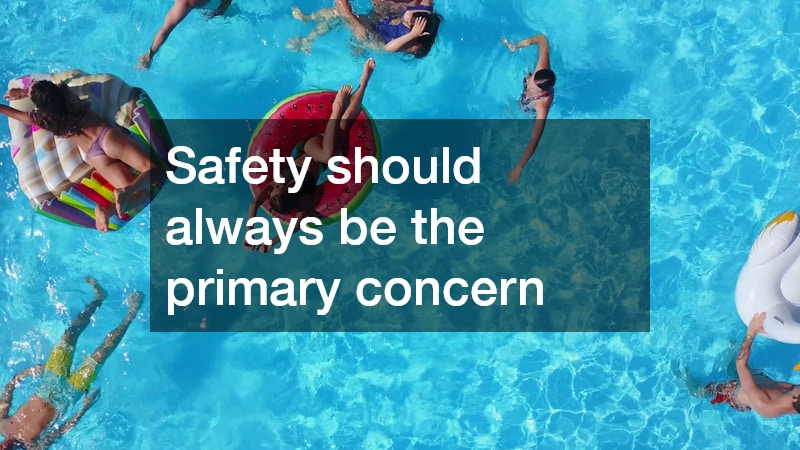 Safety should always be the primary concern 