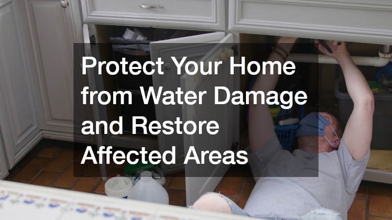 Protect Your Home from Water Damage and Restore Affected Areas
