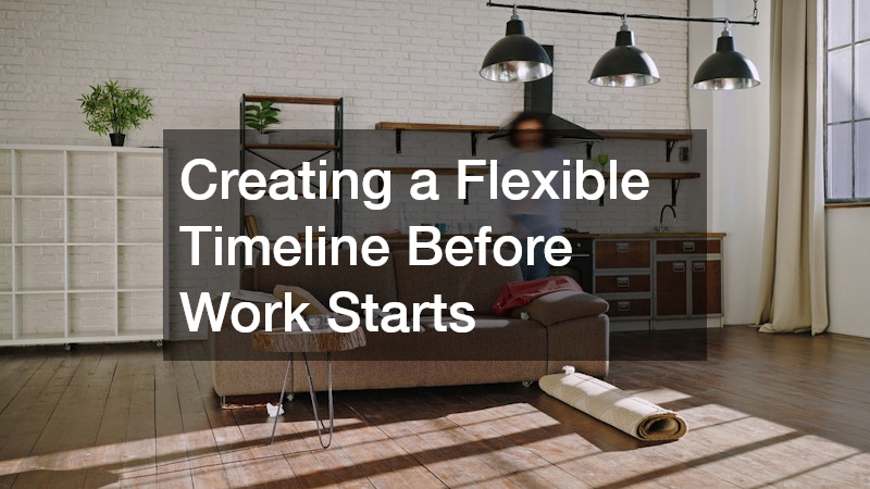 Creating a Flexible Timeline Before Work Starts
