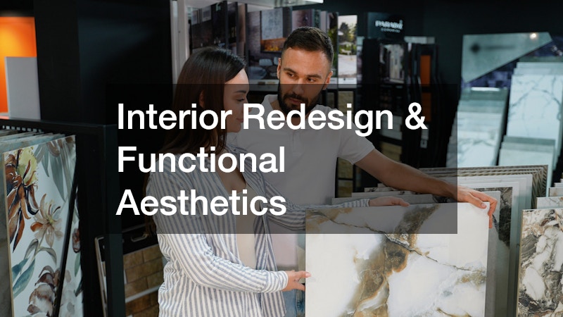 Interior Redesign & Functional Aesthetics