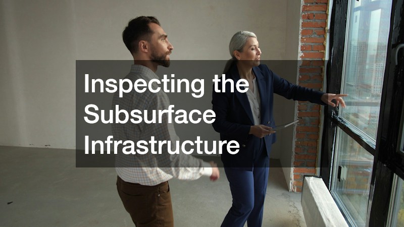 Inspecting the Subsurface Infrastructure