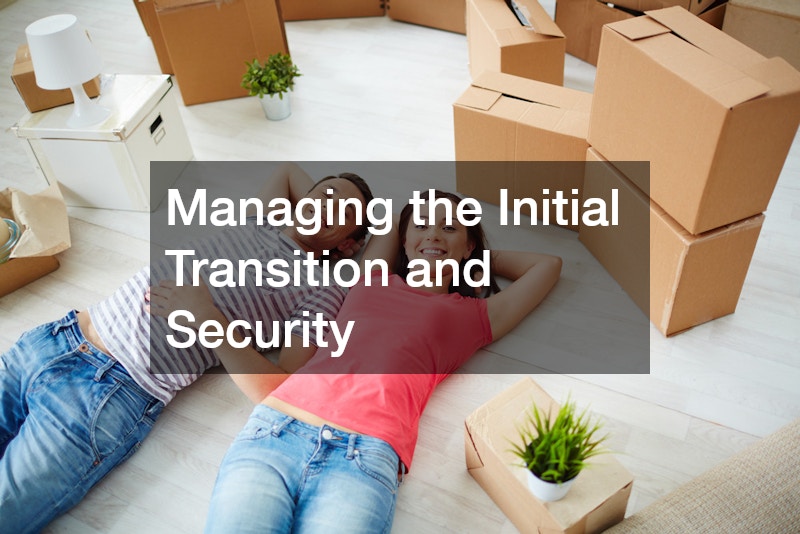Managing the Initial Transition and Security