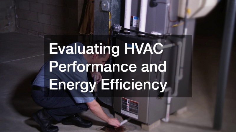 Evaluating HVAC Performance and Energy Efficiency