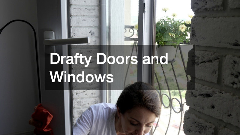 Drafty Doors and Windows